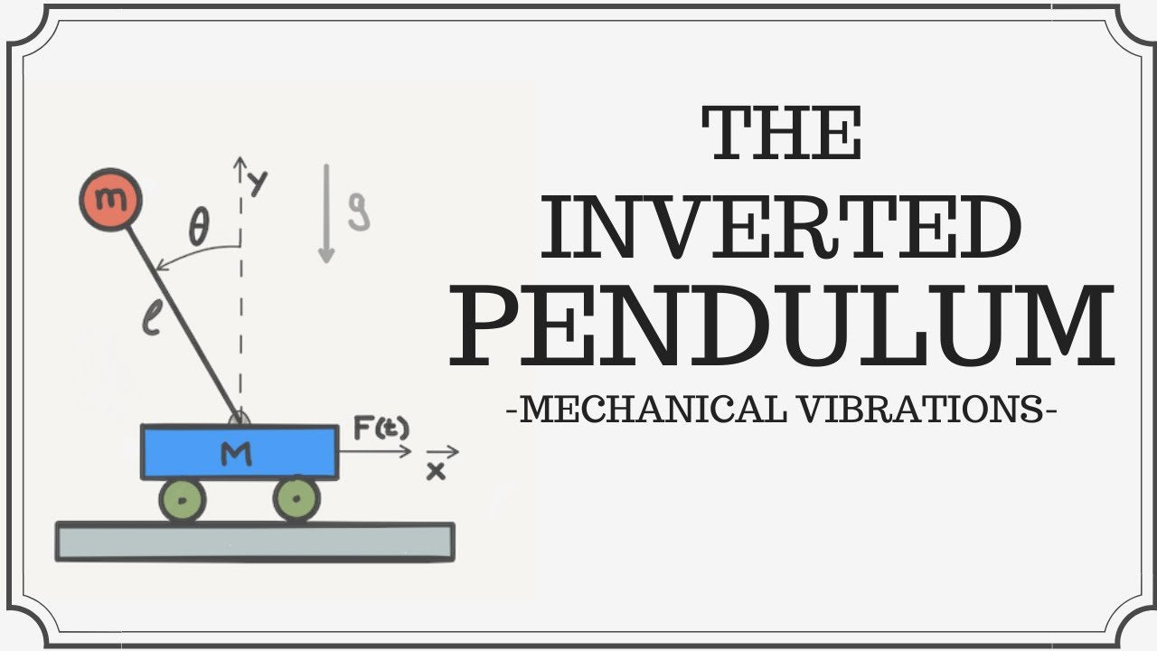 Mastering Balance: The Magic of Inverted Pendulums in Modern Robotics